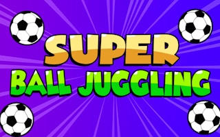 Super Ball Juggling - Soccer Challenge